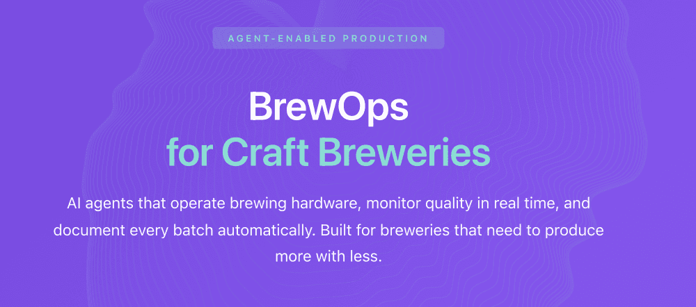 BrewOps — agent-enabled brewing, featured at NVIDIA GTC 2026